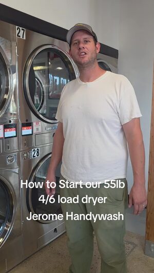 How to Start Our 4/6 load Speedqueen Dryers at Jerome Handywash